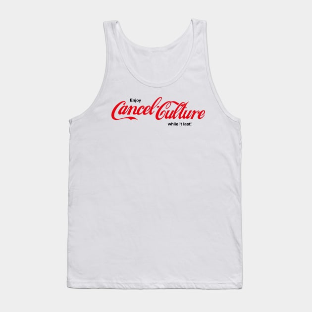 Cancel Cancel Culture Tank Top by PASTEECHE